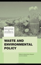 book Waste and Environmental Policy (Routledge Explorations in Environmental Economics)