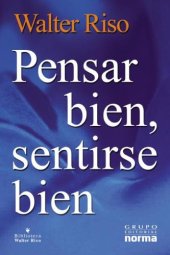 book Pensar Bien, Sentirse Bien   Think Well, Feel Well (Spanish Edition)