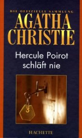 book Hercule Poirot schlaft nie (Kurzgeschichten) (Hachette Collections - Band 52)