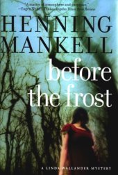 book Before the Frost: A Linda Wallander Mystery