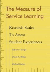 book The Measure of Service Learning: Research Scales to Assess Student Experiences