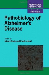 book Pathobiology of Alzheimer's Disease (Neuroscience Perspectives)