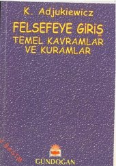 book Felsefeye Giris - Temel Kavramlar ve Kuramlar