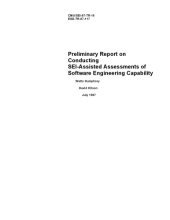 book Preliminary report on conducting SEI-assisted assessments of software engineering capability (Technical report. Carnegie Mellon University. Software Engineering Institute)