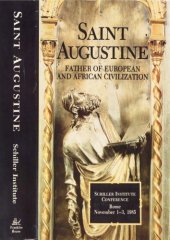 book Saint Augustine:  Father of European and African Civilization