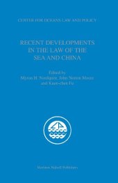 book Recent Developments in the Law of the Sea And China (Center for Oceans Law and Policy, 10)