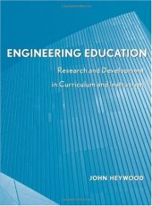 book Engineering Education : Research and Development in Curriculum and Instruction