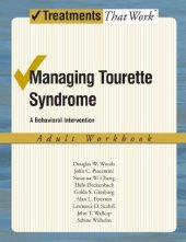 book Managing Tourette Syndrome: A Behaviorial Intervention Adult Workbook