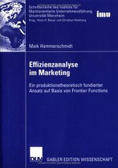 book Effizienzanalyse im Marketing: Ein produktionstheoretisch fundierter Ansatz auf Basis von Frontier Functions