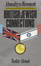 book The Ahmadiyya Movement: British-Jewish connections