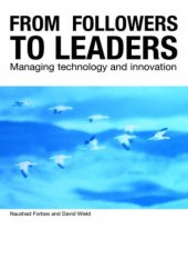 book From Followers to Leaders: Managing Technology and Innovation in Newly Industrializing Countries