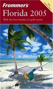 book Frommer's ®  Florida 2005 (Frommer's Complete)