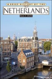 book A Brief History of the Netherlands (Brief History)