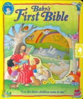 book Baby's First Bible (First Bible Collection)