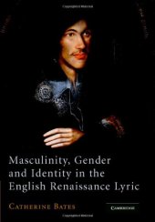 book Masculinity, Gender and Identity in the English Renaissance Lyric