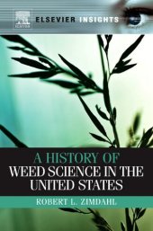 book A History of Weed Science in the United States (Elsevier Insights)