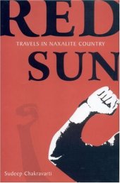 book Red Sun: Travels in Naxalite Country