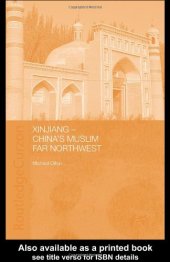 book Xinjiang: China's Muslim Far Northwest