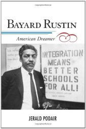 book Bayard Rustin: American Dreamer (The African American History Series)