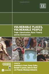 book Vulnerable Places, Vulnerable People: Trade Liberalization, Rural Poverty and the Environment