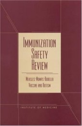 book Immunization Safety Review: Measles-Mumps-Rubella Vaccine and Autism