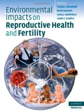 book Environmental Impacts on Reproductive Health and Fertility