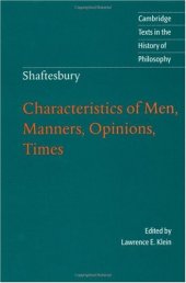 book Shaftesbury: Characteristics of Men, Manners, Opinions, Times