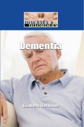 book Dementia (Diseases and Disorders)