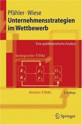 book Unternehmensstrategien im Wettbewerb: Eine spieltheoretische Analyse