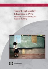 book Toward High-quality Education in Peru: Standards, Accountability, and Capacity Building