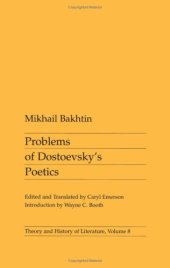 book Problems of Dostoevsky's Poetics (Theory & History of Literature)