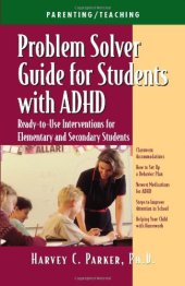 book Problem Solver Guide for Students with ADHD: Ready-to-Use Interventions for Elementary and Secondary Students