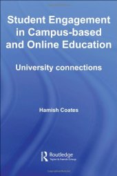 book Student Engagement in Campus-Based and Online Education: University Connections