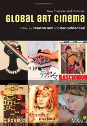 book Global Art Cinema: New Theories and Histories