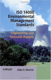 book ISO 14000 Environmental Management Standards: Engineering and Financial Aspects