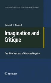 book Imagination and Critique: Two Rival Versions of Historical Inquiry