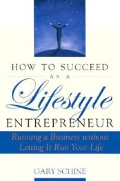 book How To Succeed as a Lifestyle Entrepreneur