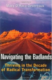 book Navigating the Badlands: Thriving in the Decade of Radical Transformation