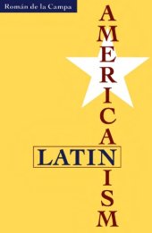 book Latin Americanism