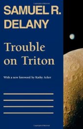 book Trouble on Triton: An Ambiguous Heterotopia