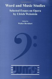 book Selected Essays on Opera by Ulrich Weisstein