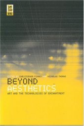 book Beyond Aesthetics: Art and the Technologies of Enchantment