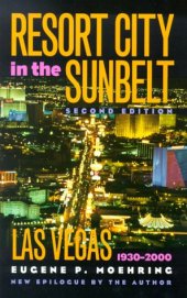 book Resort City in the Sunbelt, Las Vegas, 1930-2000, Second Edition