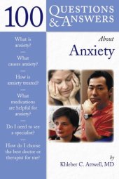 book 100 Questions & Answers About Anxiety