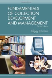 book Fundamentals of Collection Development and Management, 2 e