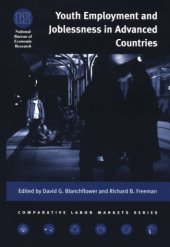 book Youth Employment and Joblessness in Advanced Countries (National Bureau of Economic Research--Comparative Labor Markets Series)