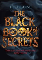 book The Black Book of Secrets (Tales from the Sinister City, Book 1)