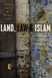 book Land, Law and Islam: Property and Human Rights in the Muslim World