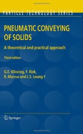 book Pneumatic Conveying of Solids: A theoretical and practical approach