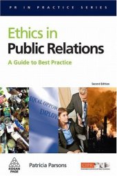 book Ethics in Public Relations: A Guide to Best Practice